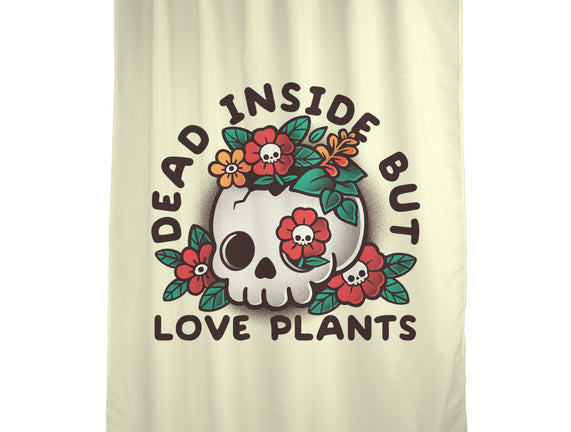 Dead But Love Plants