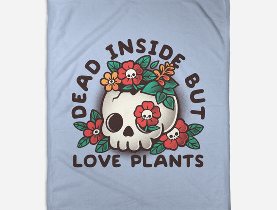 Dead But Love Plants