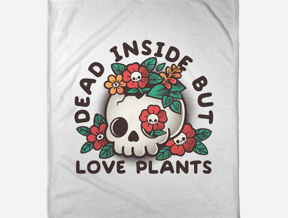 Dead But Love Plants