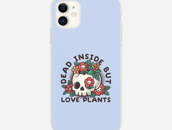 Dead But Love Plants