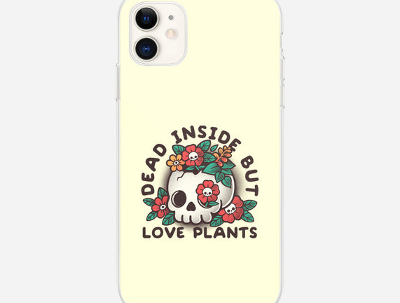 Dead But Love Plants