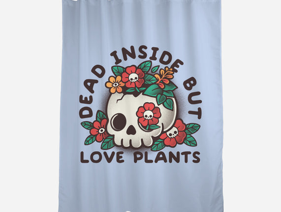 Dead But Love Plants