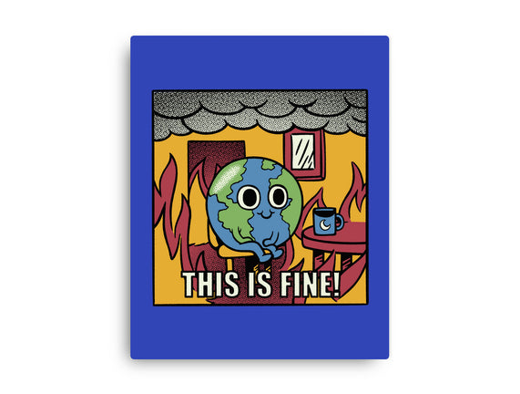 Earth It's Fine Room On Fire