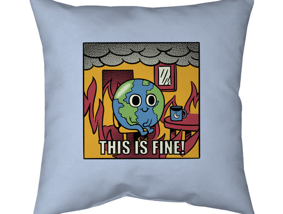 Earth It's Fine Room On Fire