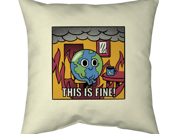 Earth It's Fine Room On Fire