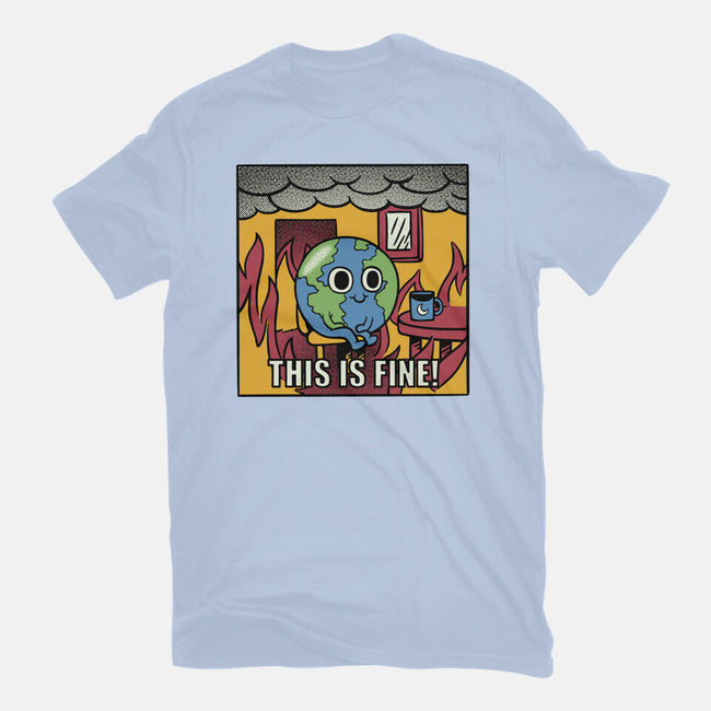 Earth It's Fine Room On Fire-Mens-Heavyweight-Tee-tobefonseca