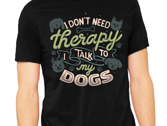 I Don’t Need Therapy