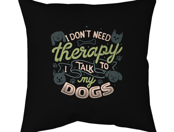 I Don’t Need Therapy