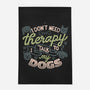 I Don’t Need Therapy-None-Outdoor-Rug-tobefonseca