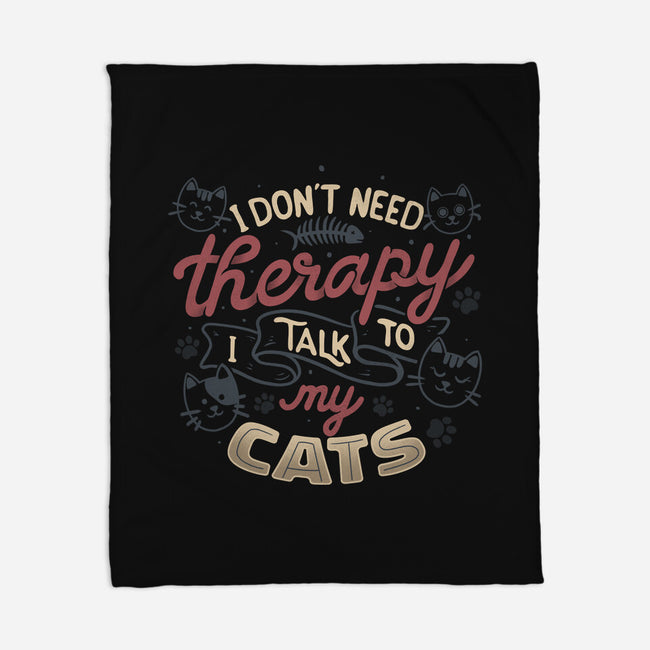 I Talk To My Cats-None-Fleece-Blanket-tobefonseca