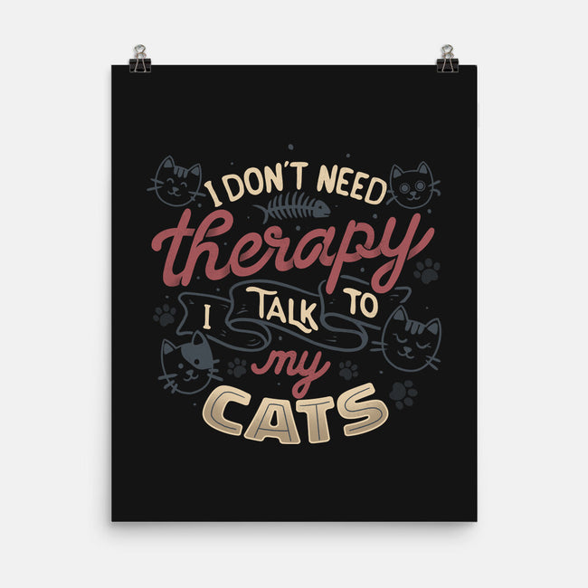 I Talk To My Cats-None-Matte-Poster-tobefonseca