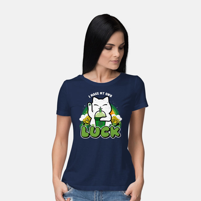 I Make My Own Luck-Womens-Basic-Tee-bloomgrace28