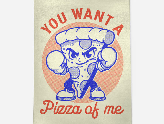 You Want A Pizza Of Me