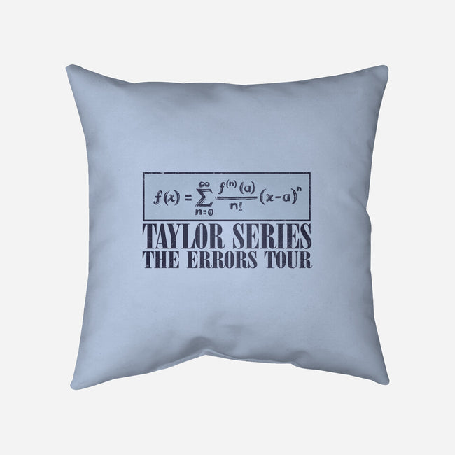 Taylor Series-None-Non-Removable Cover w Insert-Throw Pillow-kg07