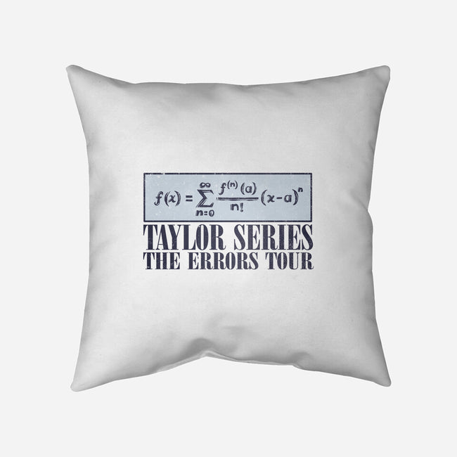 Taylor Series-None-Removable Cover-Throw Pillow-kg07