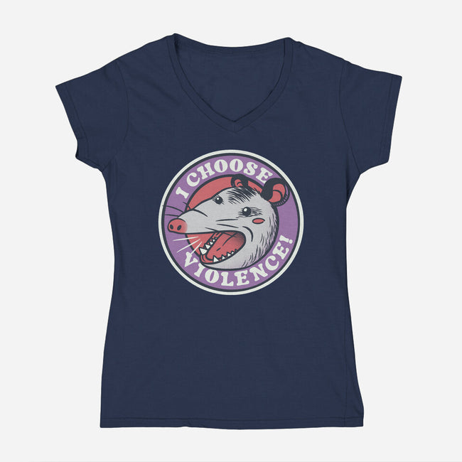 I Choose Violence Opossum-Womens-V-Neck-Tee-tobefonseca