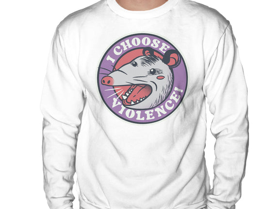 I Choose Violence Opossum