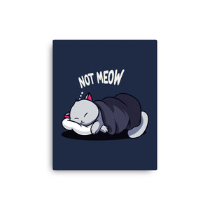 Not Meow