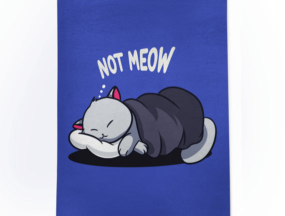 Not Meow