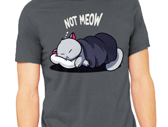 Not Meow