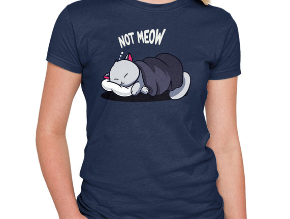 Not Meow