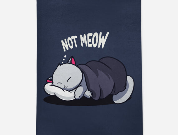 Not Meow