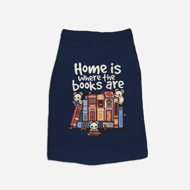 Home Is Where The Books Are-Dog-Basic-Pet Tank-NemiMakeit