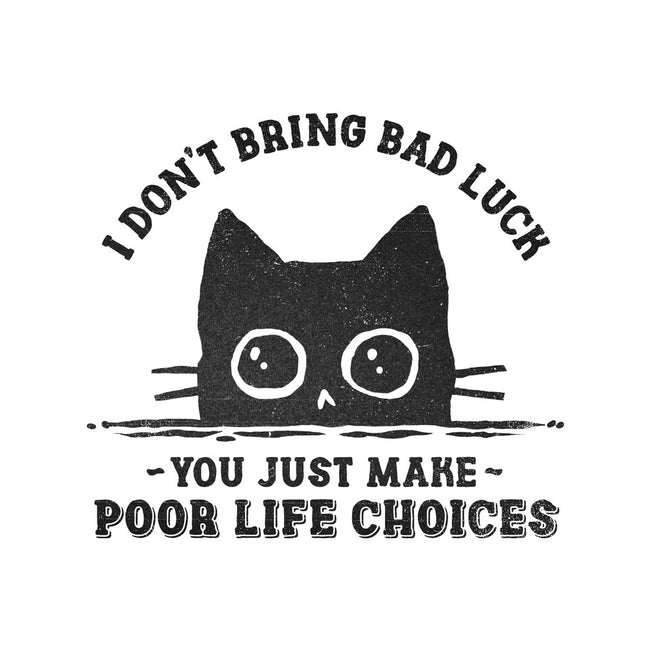 Poor Life Choices-Unisex-Pullover-Sweatshirt-kg07