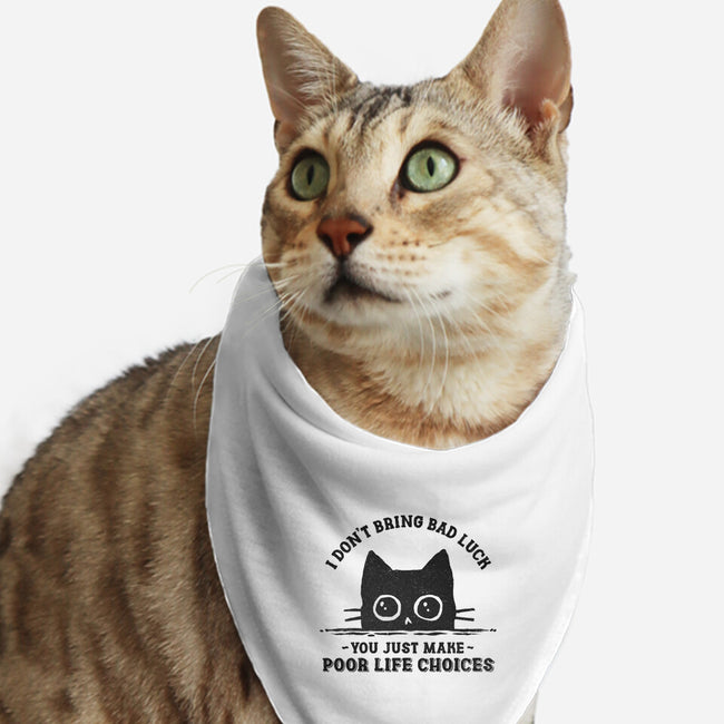 Poor Life Choices-Cat-Bandana-Pet Collar-kg07