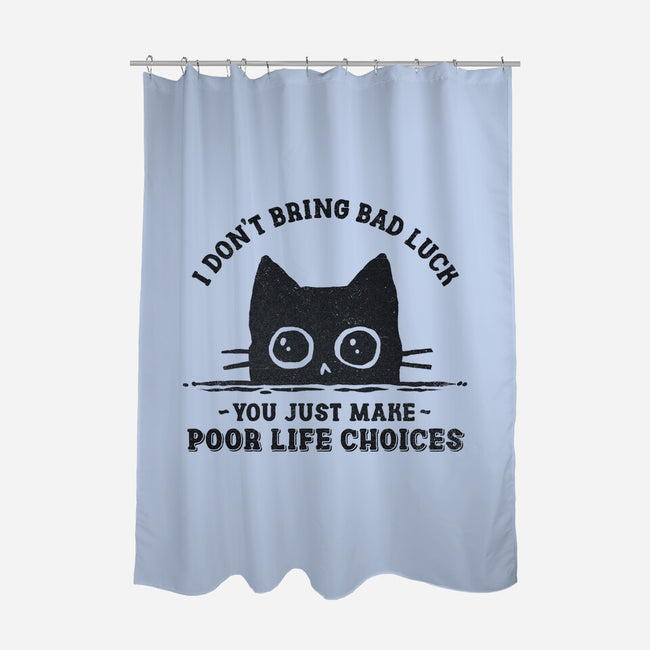 Poor Life Choices-None-Polyester-Shower Curtain-kg07
