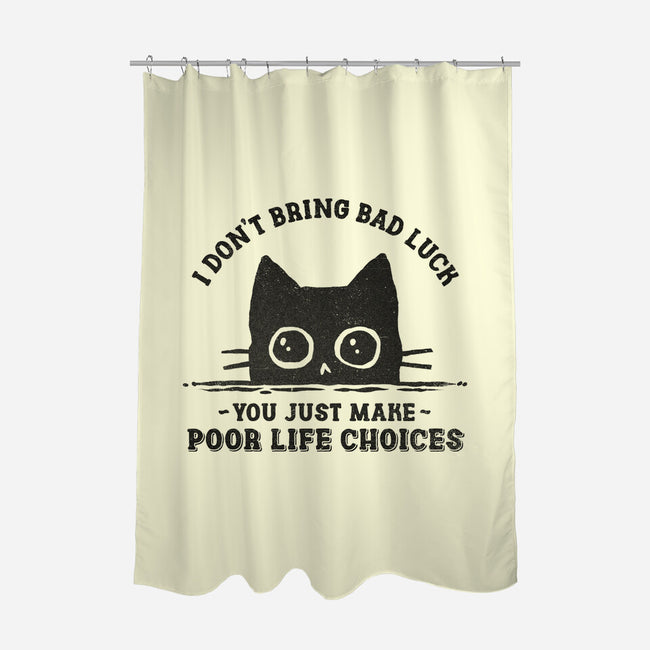 Poor Life Choices-None-Polyester-Shower Curtain-kg07