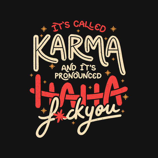 It's Called Karma-None-Fleece-Blanket-tobefonseca