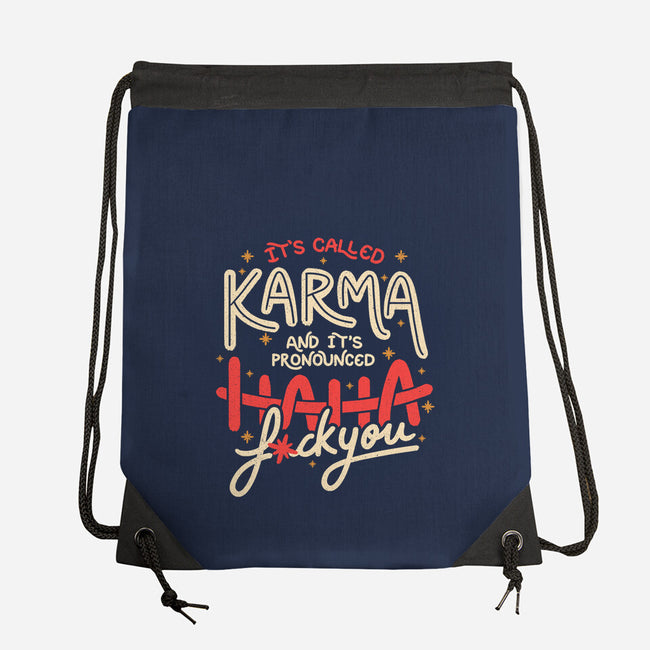 It's Called Karma-None-Drawstring-Bag-tobefonseca