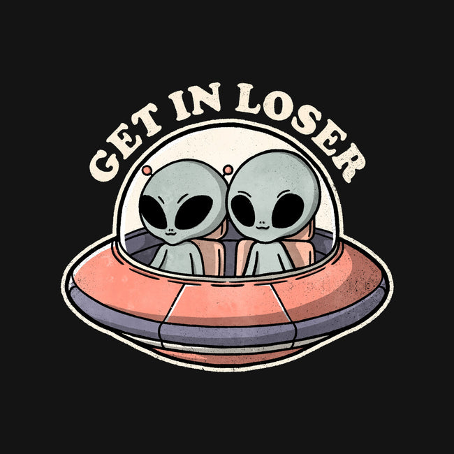 Get In Loser Aliens-None-Removable Cover w Insert-Throw Pillow-fanfreak1