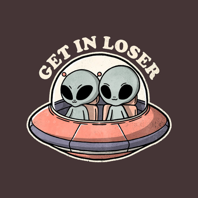 Get In Loser Aliens-None-Removable Cover w Insert-Throw Pillow-fanfreak1