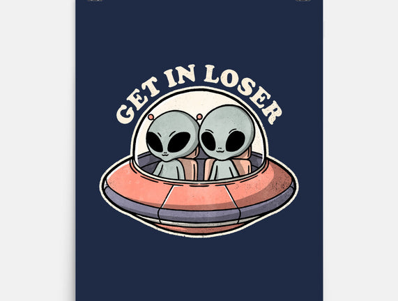 Get In Loser Aliens
