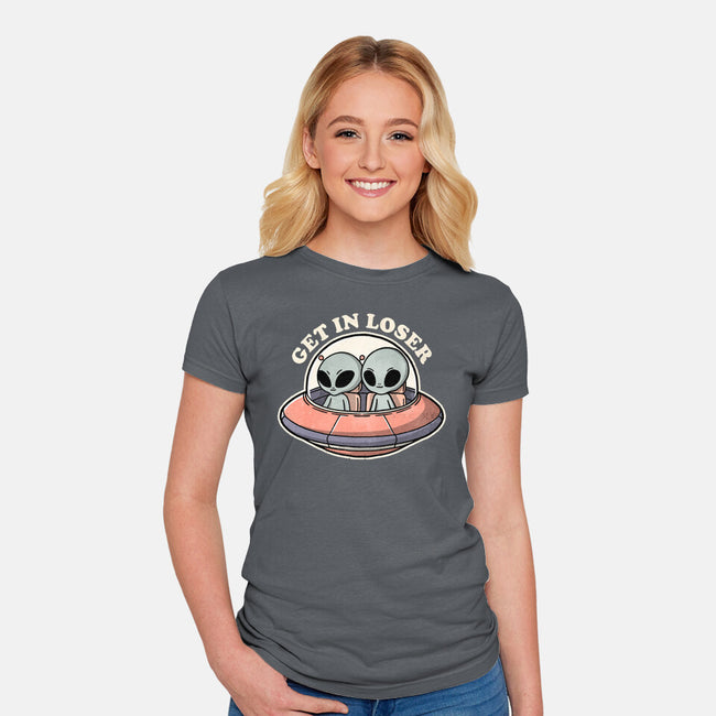 Get In Loser Aliens-Womens-Fitted-Tee-fanfreak1