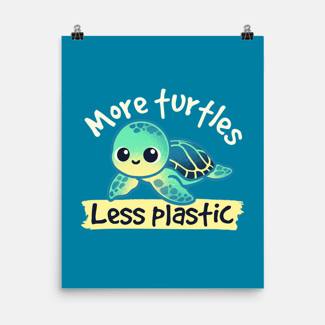 More Turtles Less Plastic-None-Matte-Poster-NemiMakeit