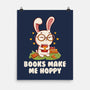 Books Make Me Hoppy-None-Matte-Poster-tobefonseca