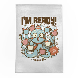 I'm Ready Coffee Octopus