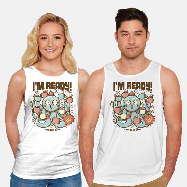 I'm Ready Coffee Octopus-Unisex-Basic-Tank-tobefonseca