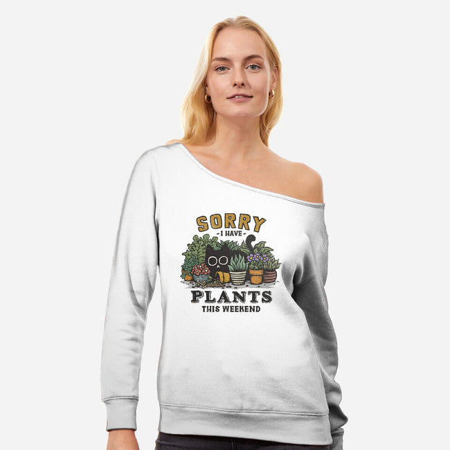I Have Plants This Weekend-Womens-Off Shoulder-Sweatshirt-kg07