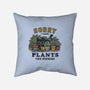 I Have Plants This Weekend-None-Non-Removable Cover w Insert-Throw Pillow-kg07