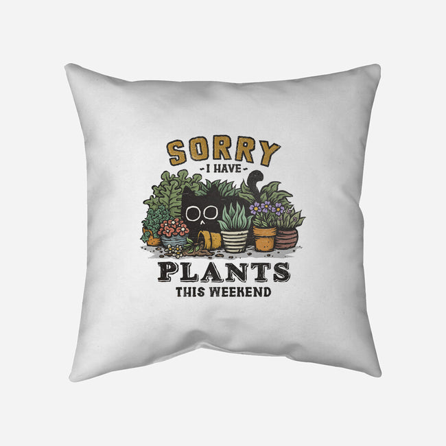 I Have Plants This Weekend-None-Non-Removable Cover w Insert-Throw Pillow-kg07