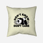 Don't Know Don't Care-None-Removable Cover w Insert-Throw Pillow-Vallina84