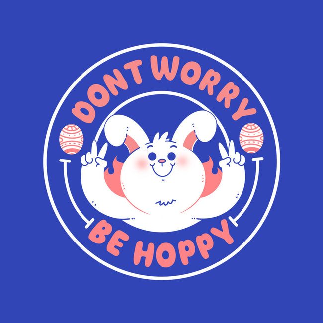 Don’t Worry Be Hoppy-Youth-Crew Neck-Sweatshirt-Tri haryadi