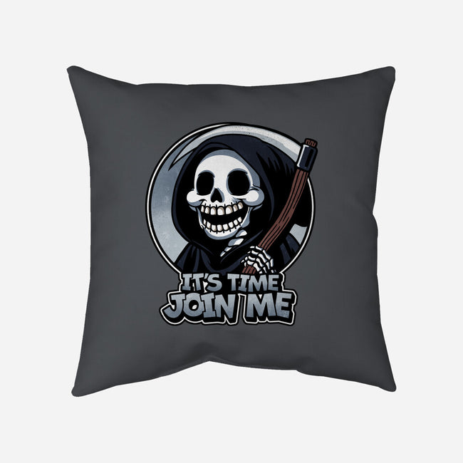 It's Time Join Me-None-Removable Cover w Insert-Throw Pillow-fanfreak1