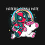 Haters Gonna Hate-None-Polyester-Shower Curtain-naomori