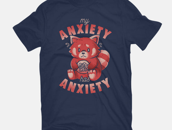 My Anxiety Has Anxiety