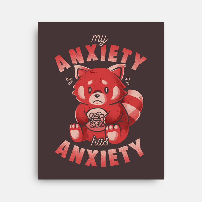 My Anxiety Has Anxiety-None-Stretched-Canvas-eduely